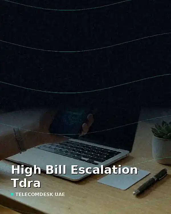 High Bill Escalation Tdra - TelecomDesk guide artwork